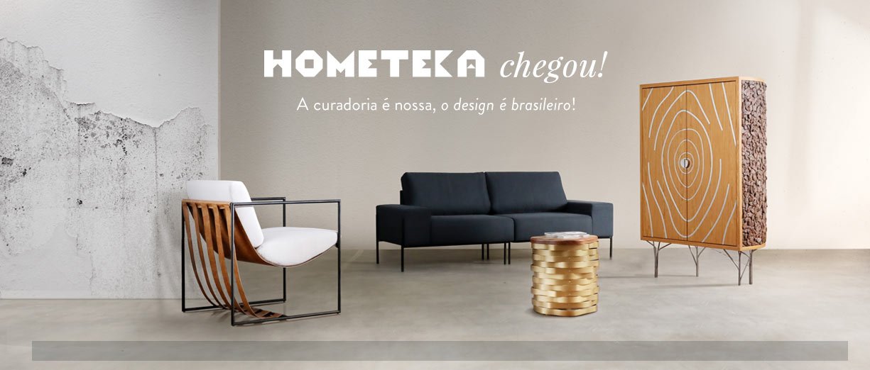 Hometeka chegou! | WestwingNow